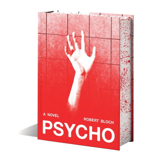 Cover for Robert Bloch · Psycho (Inbunden Bok) [Deluxe edition] (2025)