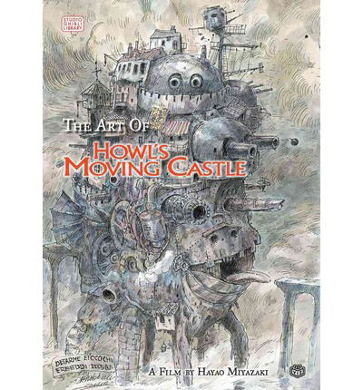 Cover for Hayao Miyazaki · The Art of Howl's Moving Castle - The Art of Howl's Moving Castle (Inbunden Bok) (2008)