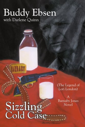 Cover for Buddy Ebsen · Sizzling Cold Case: (The Legend of Lori London) a Barnaby Jones Novel (Paperback Bog) (2017)