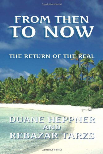 Cover for Duane Heppner · From Then to Now (Paperback Book) (2008)