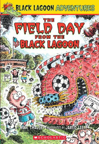 Cover for Mike Thaler · The Field Day from the Black Lagoon (Turtleback School &amp; Library Binding Edition) (Black Lagoon Adventures (Unnumbered)) (Hardcover Book) (2008)