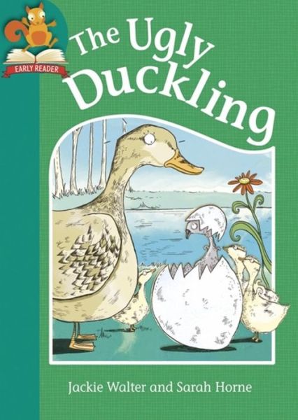 Cover for Jackie Walter · Must Know Stories: Level 2: The Ugly Duckling - Must Know Stories: Level 2 (Hardcover Book) [Illustrated edition] (2016)