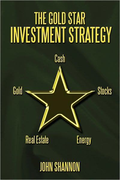 Cover for John Shannon · The Gold Star Investment Strategy (Inbunden Bok) (2010)