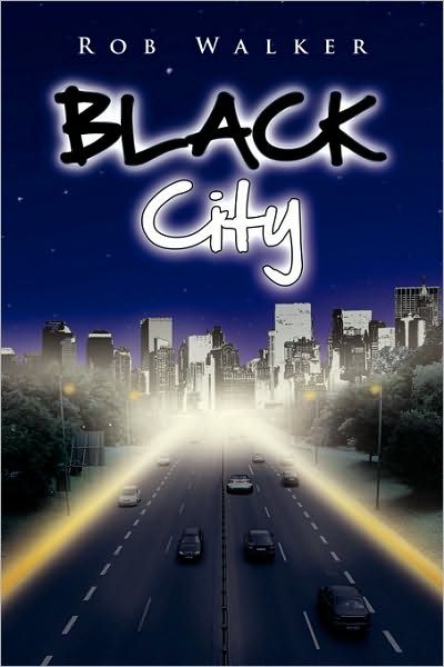 Cover for Rob Walker · Black City (Paperback Book) (2010)