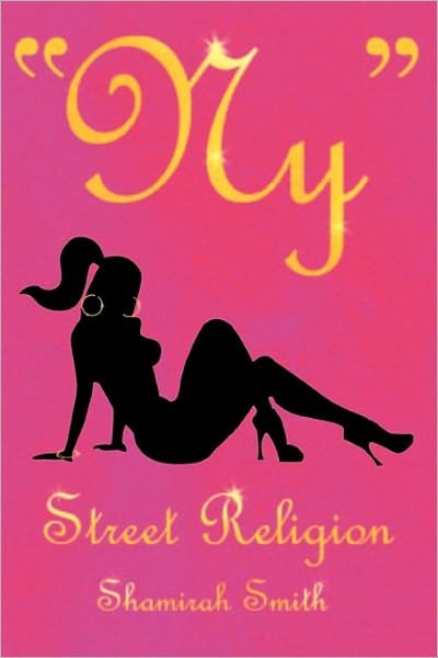 Cover for Shamirah Smith · Ny Street Religion: Shamirah Smith (Pocketbok) (2009)