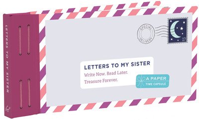 Cover for Lea Redmond · Letters to My Sister: Write Now. Read Later. Treasure Forever. - Letters To My (Trykksaker) (2019)