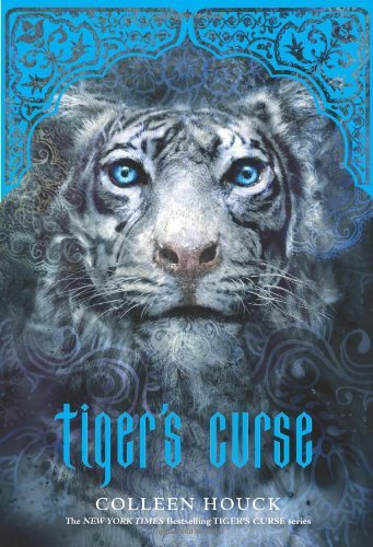 Cover for Colleen Houck · Tiger's Curse (Book 1 in the Tiger's Curse Series) (Paperback Book) [Reprint edition] (2012)