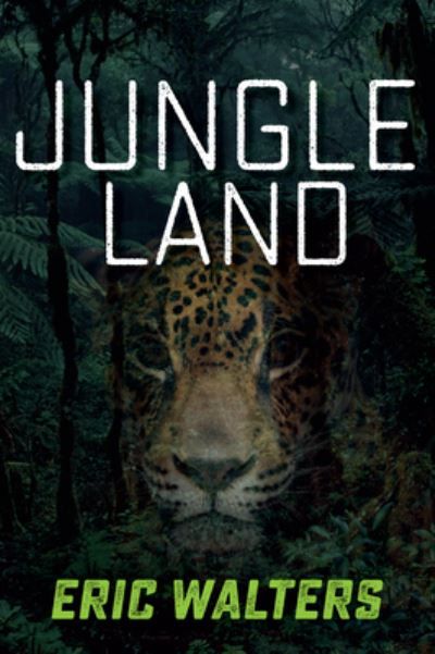 Cover for Eric Walters · Jungle Land (Paperback Book) (2016)