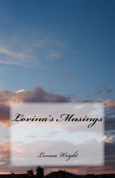 Cover for Lovina Wright · Lovina's Musings (Paperback Book) (2011)