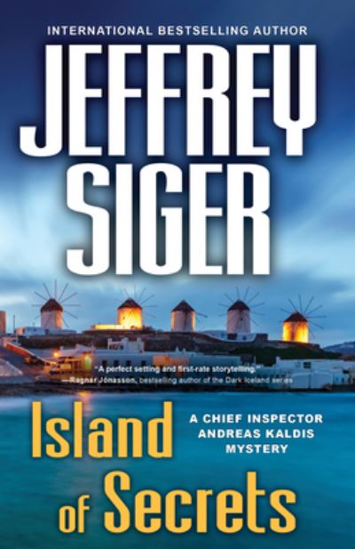 Cover for Jeffrey Siger · Island of Secrets - Chief Inspector Andreas Kaldis Mysteries (Taschenbuch) (2020)