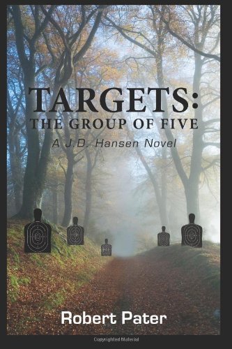 Cover for Robert Pater · Targets: the Group of Five (Paperback Book) (2012)