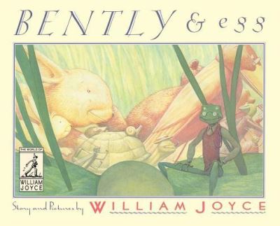 Cover for William Joyce · Bently &amp; Egg (Hardcover Book) (2017)