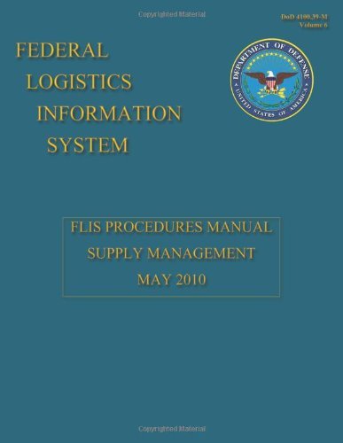 Cover for Department of Defense · Federal Logistics Information System - Flis Procedures Manual Supply Management May 2010 (Paperback Bog) (2013)