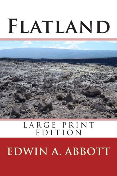 Flatland - Edwin a Abbott - Książki - Createspace - 9781495323492 - 25 stycznia 2014