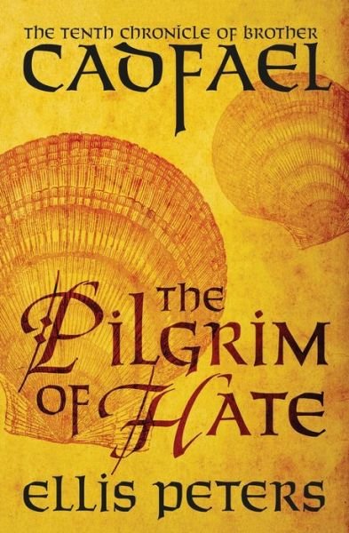Cover for Ellis Peters · The Pilgrim of Hate (Paperback Book) (2021)