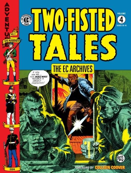 Cover for EC Artists · Ec Archives: Two-fisted Tales Vol. 4 (Hardcover Book) (2019)