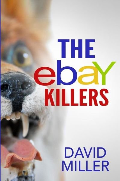 Cover for David Miller · The Ebay Killers (Pocketbok) (2015)