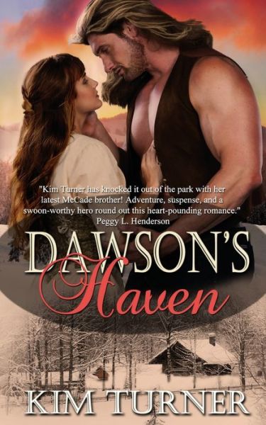 Cover for Kim Turner · Dawson's Haven - McCades of Cheyenne (Paperback Book) (2020)