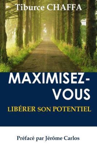 Cover for Tiburce Chaffa · Maximisez-Vous (Paperback Book) (2015)