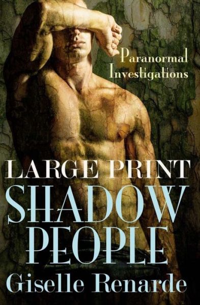 Cover for Giselle Renarde · Shadow People: Large Print: a Paranormal Investigations Novelette (Paperback Book) (2015)