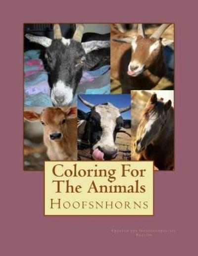 Coloring For The Animals - Pauline - Libros - Createspace Independent Publishing Platf - 9781523398492 - 13 de enero de 2016