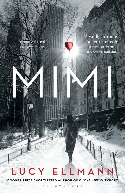 Cover for Lucy Ellmann · Mimi (Paperback Bog) (2019)