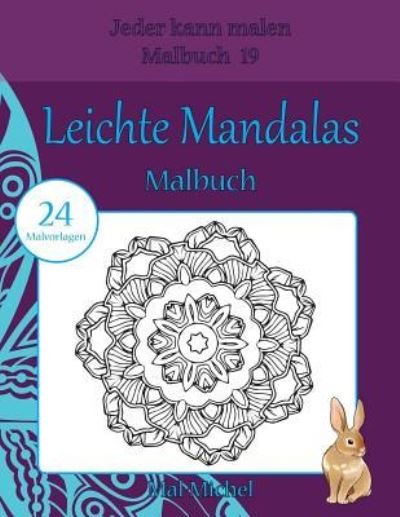 Cover for Mal-Michel · Leichte Mandalas Malbuch (Paperback Book) (2016)