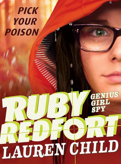 Cover for Lauren Child · Ruby Redfort Pick Your Poison (Paperback Book) (2018)