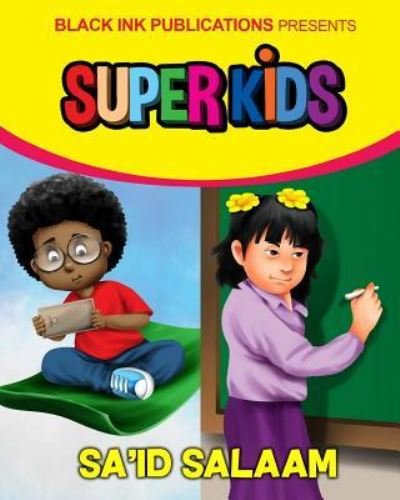 Cover for Sa'id Salaam · Super Kids (Paperback Book) (2016)
