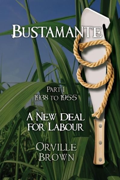 Cover for Orville E Brown · Bustamante - Part I (Paperback Bog) (2016)