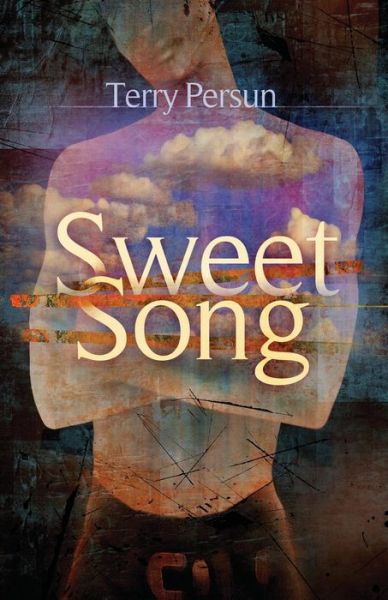 Cover for Terry Persun · Sweet Song (Paperback Book) (2011)