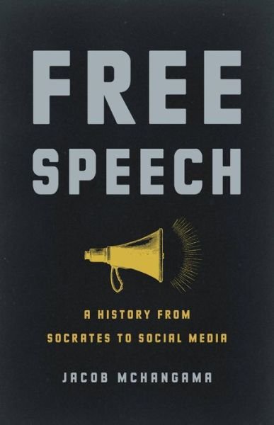 Cover for Jacob Mchangama · Free Speech (Innbunden bok) (2022)