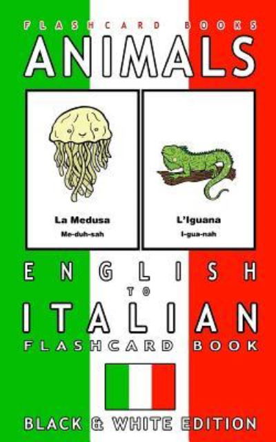 Cover for Flashcard Book · Animals - English to Italian Flashcard Book (Paperback Book) (2017)