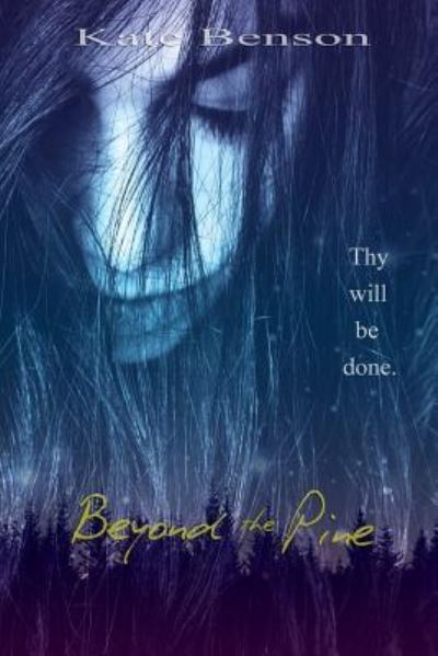 Cover for Kate Benson · Beyond the Pine (Paperback Book) (2017)