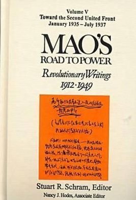 Cover for Zedong Mao · Mao's Road to Power: Revolutionary Writings, 1912-49: v. 1: Pre-Marxist Period, 1912-20: Revolutionary Writings, 1912-49 - Mao's Road to Power (Hardcover Book) (1992)