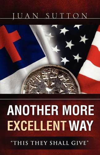 Cover for Juan Sutton · Another More Excellent Way (Paperback Book) (2009)