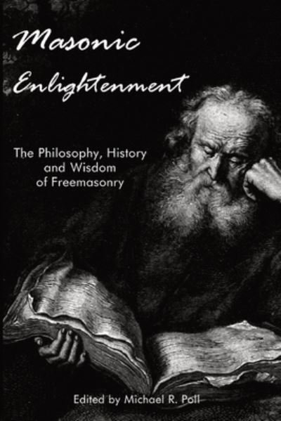 Cover for Michael R. Poll · Masonic Enlightenment (Book) (2014)