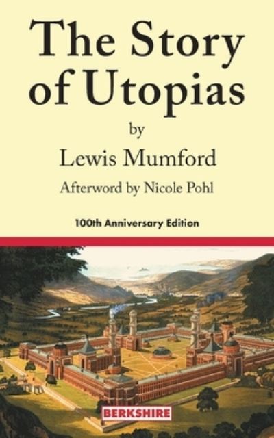 Cover for Lewis Mumford · Story of Utopias (Book) (2022)