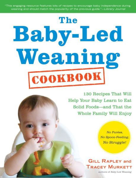 Cover for Gill Rapley · Baby-led Weaning Cookbook (Paperback Bog) (2012)