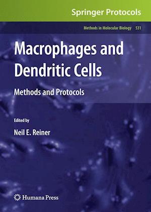 Macrophages and Dendritic Cells: Methods and Protocols - Methods in Molecular Biology - - Books - Humana Press Inc. - 9781627038492 - November 26, 2014