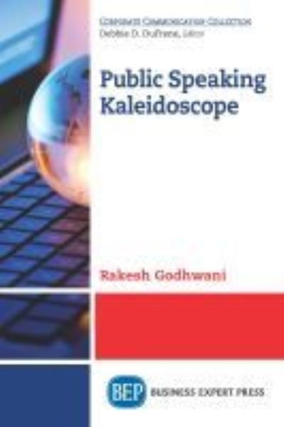 Cover for Rakesh Godhwani · Public Speaking Kaleidoscope (Pocketbok) (2017)