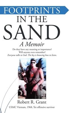 Footprints In The Sand - Robert R. Grant - Books - Covenant Books - 9781638858492 - March 18, 2022