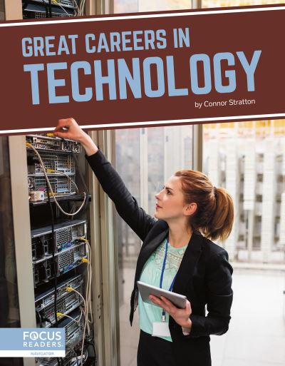 Cover for Connor Stratton · Great Careers in Technology - Great Careers (Hardcover Book) (2021)