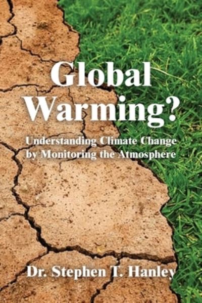 Cover for Stephen T. Hanley · Global Warming? (Paperback Book) (2020)