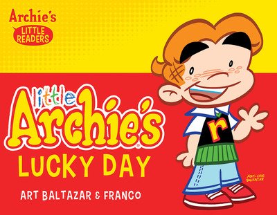 Cover for Art Baltazar · Little Archie's Lucky Day (Pocketbok) (2019)