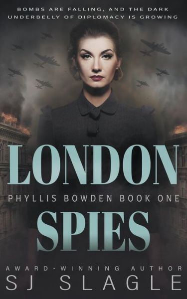 Cover for Sj Slagle · London Spies (Taschenbuch) (2022)