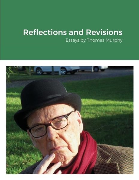 Cover for Thomas Murphy · Reflections and Revisions (Paperback Book) (2020)