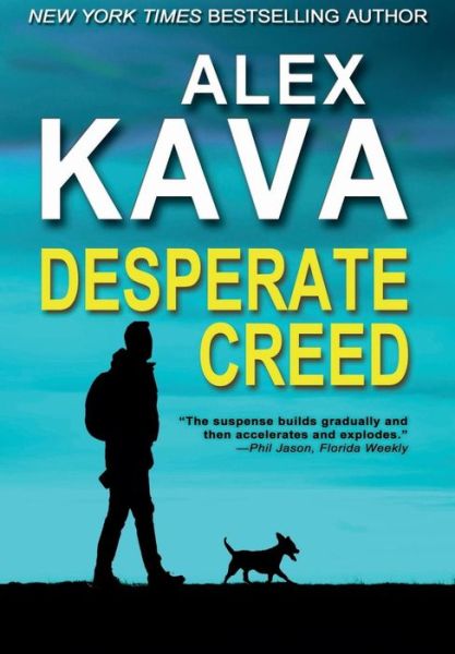 Cover for Alex Kava · Desperate Creed (Hardcover Book) (2019)