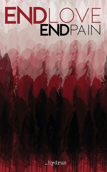 Cover for Hydrus · ENDlove ENDpain (Paperback Bog) (2021)