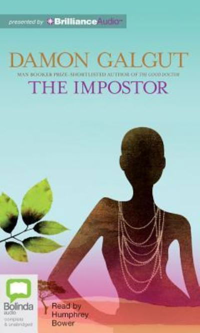 The Impostor - Damon Galgut - Audio Book - Bolinda Audio - 9781743107492 - March 26, 2012